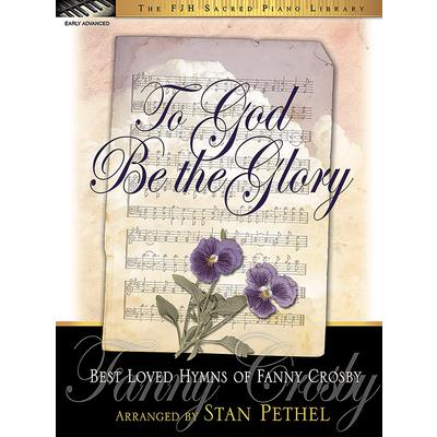 To God Be the Glory