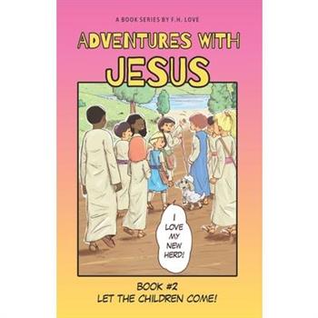 Let the Children Come!