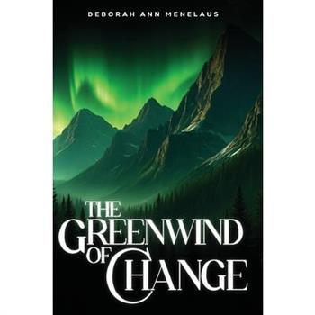 The Greenwind of Change
