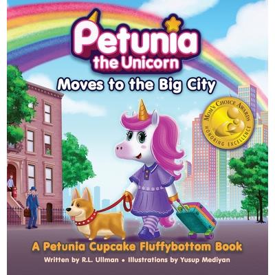 Petunia the Unicorn Moves to the Big City