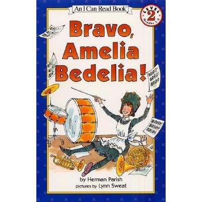 Bravo, Amelia Bedelia!, Vol. 2