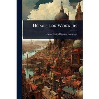 Homes for Workers