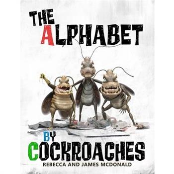 The Alphabet by Cockroaches