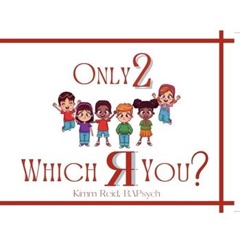 Only 2 Which R You?
