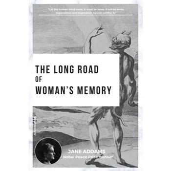 The long road of woman's memory