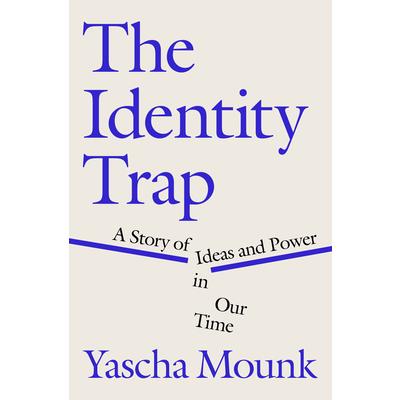 The Identity Trap
