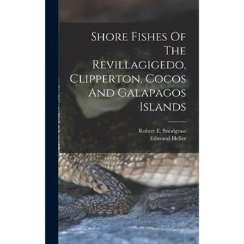 Shore Fishes Of The Revillagigedo, Clipperton, Cocos And Galapagos Islands