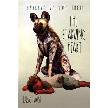 The Starving Heart