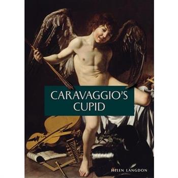 Caravaggio's Cupid