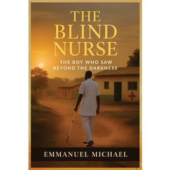 The Blind Nurse