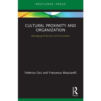 Cultural Proximity and Organization