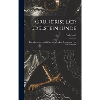 Grundriss der Edelsteinkunde