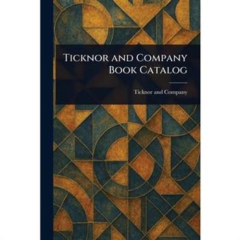 Ticknor and Company Book Catalog