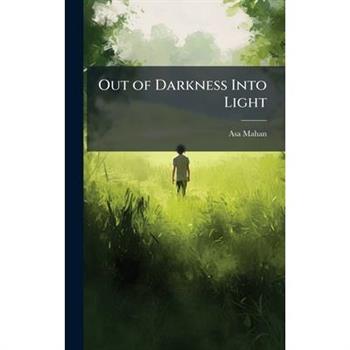 Out of Darkness Into Light