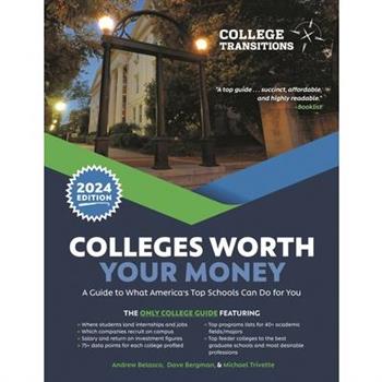 Colleges Worth Your Money