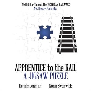Apprentice to the Rail