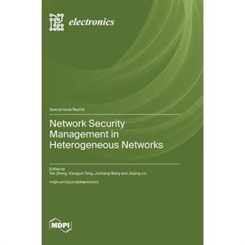Network Security Management in Heterogeneous Networks