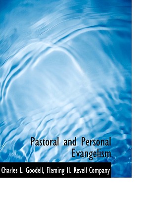 Pastoral and Personal Evangelism