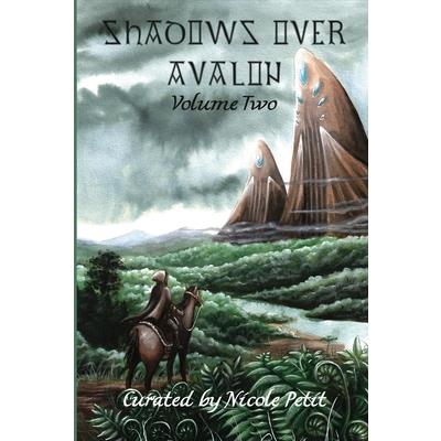 Shadows Over Avalon (Volume 2)