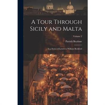 A Tour Through Sicily and Malta