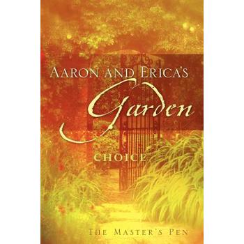 Aaron and Erica’s Garden