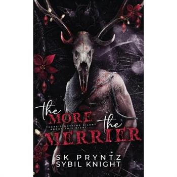 The More the Merrier