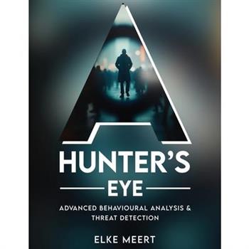 A Hunter's Eye