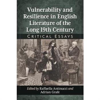Vulnerability and Resilience in English Literature of the Long 19th Century