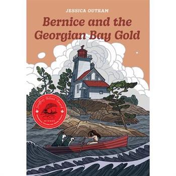 Bernice and the Georgian Bay Gold