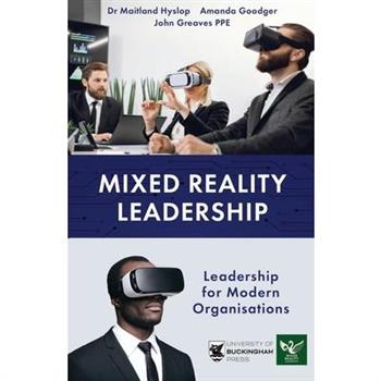 Mixed Reality Leadership