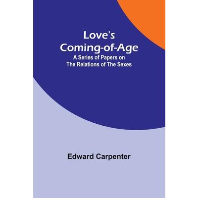Love’s Coming-of-Age