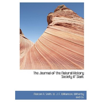 The Journal of the Natural History Society If Siam.