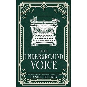The Underground Voice