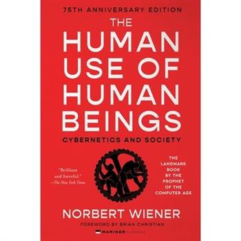 The Human Use of Human Beings