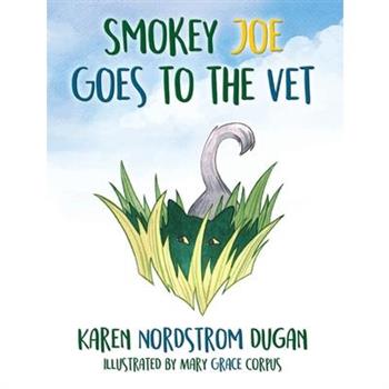 Smokey Joe Goes to the Vet