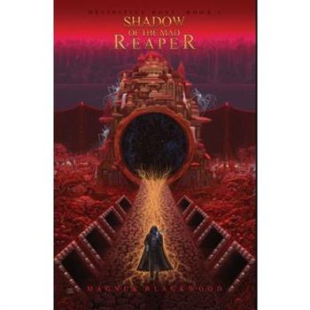 Shadow of the Mad Reaper
