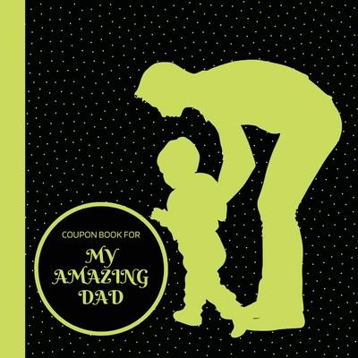 Coupon Book for My Amazing Dad