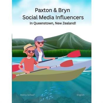 Paxton and Bryn Social Media Influencers in Queenstown, New Zealand!