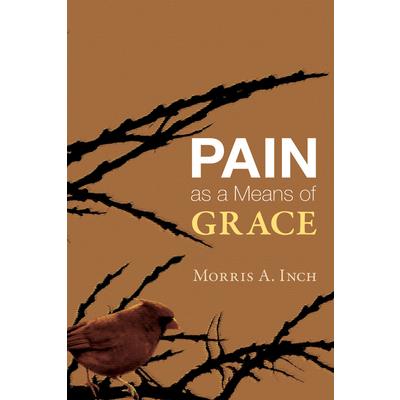 Pain as a Means of Grace