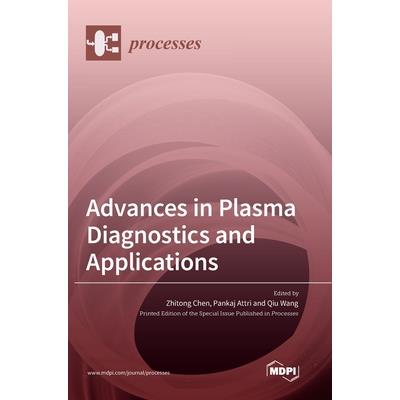 Advances in Plasma Diagnostics and Applications
