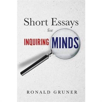 Short Essays for Inquiring Minds