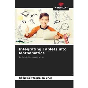 Integrating Tablets into Mathematics