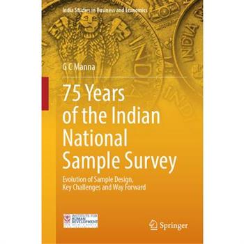 75 Years of the Indian National Sample Survey 75 Years of the Indian National Sample Survey
