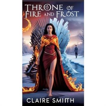 Throne of Fire and Frost