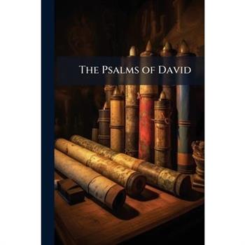 The Psalms of David