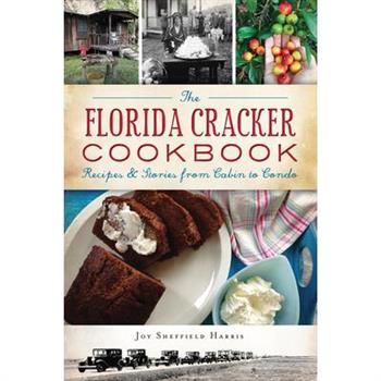 The Florida Cracker Cookbook