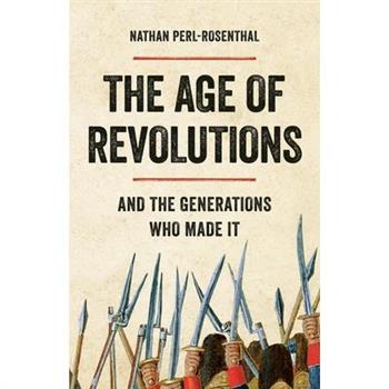 The Age of Revolutions