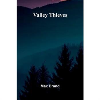 Valley Thieves