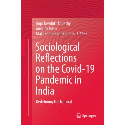 Sociological Reflections on the Covid-19 Pandemic in India