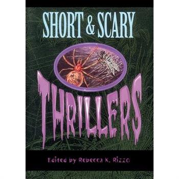 Short and Scary Thrillers
